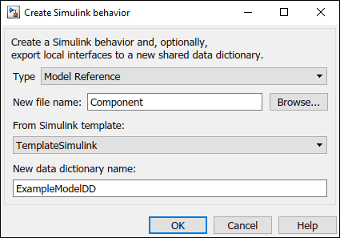 为组件创建Simulink行为。从一个Simulink模板和一个新的数据字典创建新的模型。