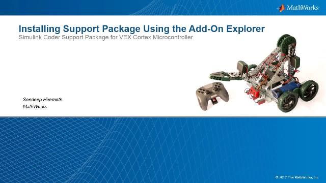 使用MATLAB中的Add-On Explorer安装硬件支持包。