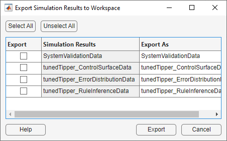 “导出仿真结果到工作区”对话框列出要导出的仿真结果。该表包含三列:左侧的Export带有用于选择结果的复选框，中间的Simulation results带有模拟条目名称，右侧的Export As带有与模拟条目名称匹配的默认变量名称。