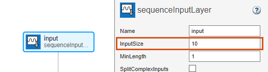 在深度网络设计器中选择序列输入层。Properties窗格显示InputSize设置为12。